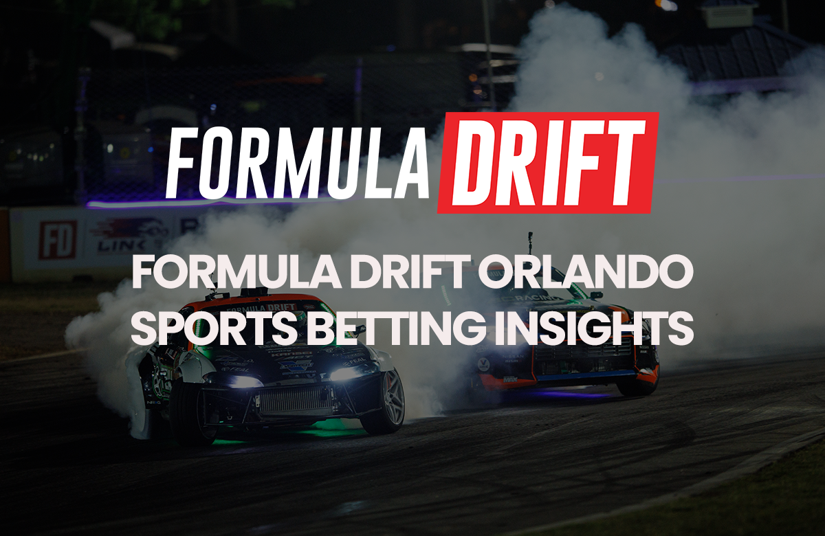 FORMULA DRIFT ORLANDO BETTING PREVIEW 2024 Formula DRIFT BLOG